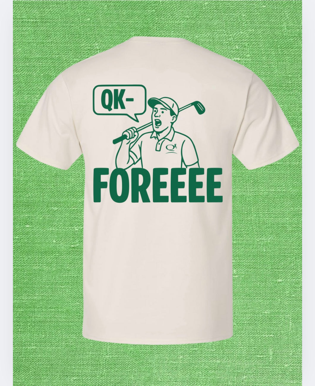 QK FOREEEE Tee