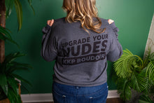 Load image into Gallery viewer, Upgrade Your Nudes Sweatshirt
