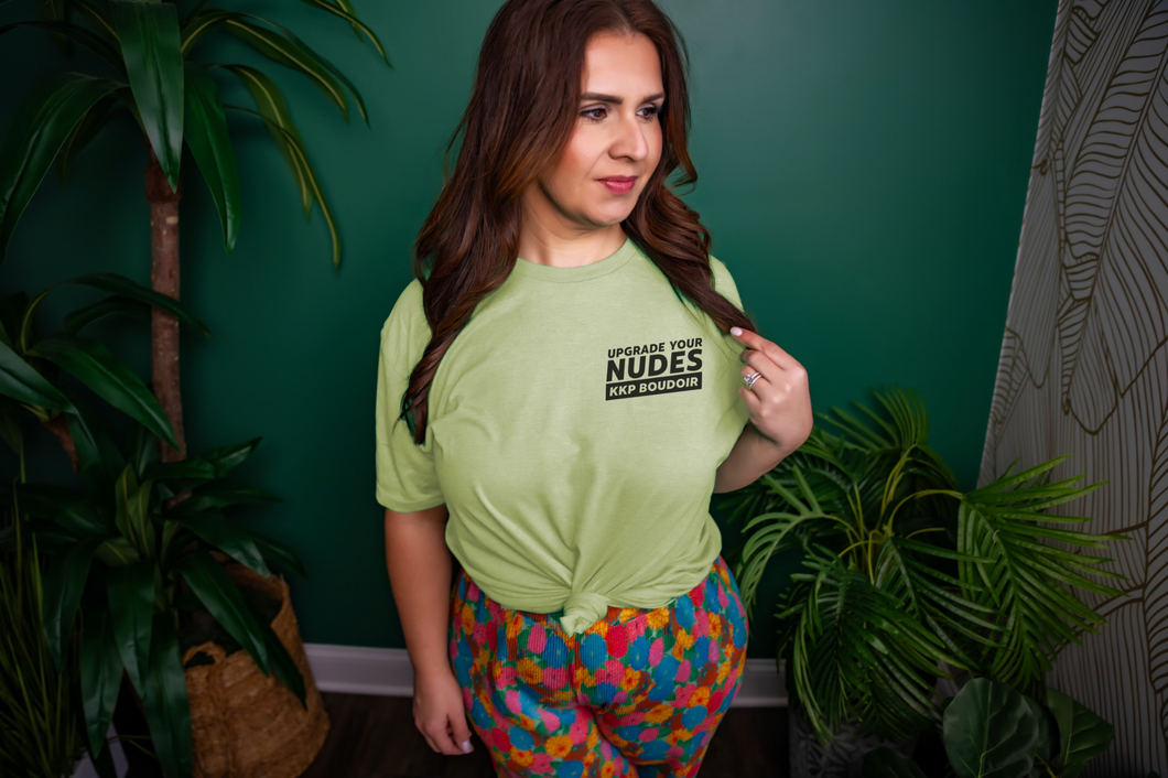 Upgrade Your Nudes Green Tee